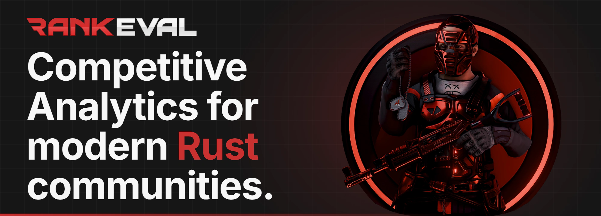 Competitive Analytics for modern Rust communities.